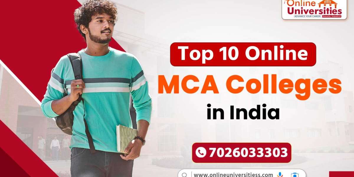 Top 10 Online MCA Colleges in India Offering Flexible Learning Options