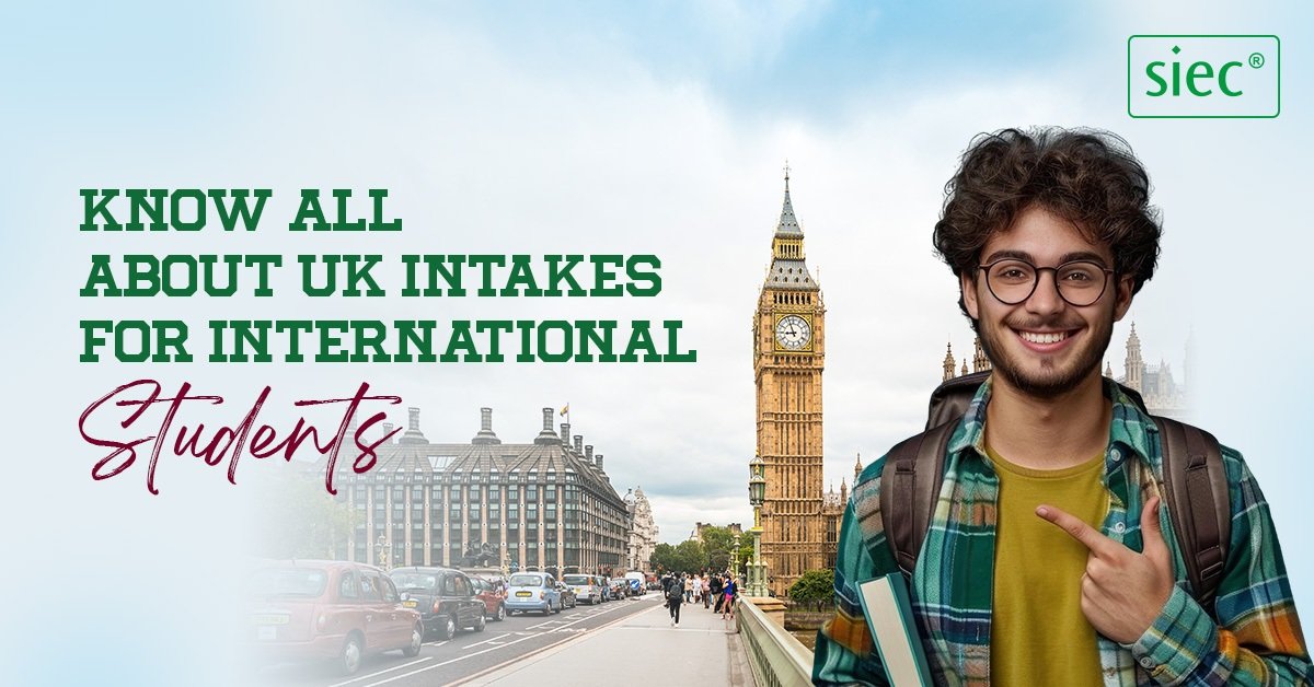 UK Intakes for International Students | Apply to study in UK